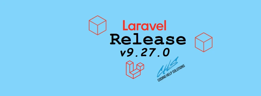 Laravel 9.27 Released